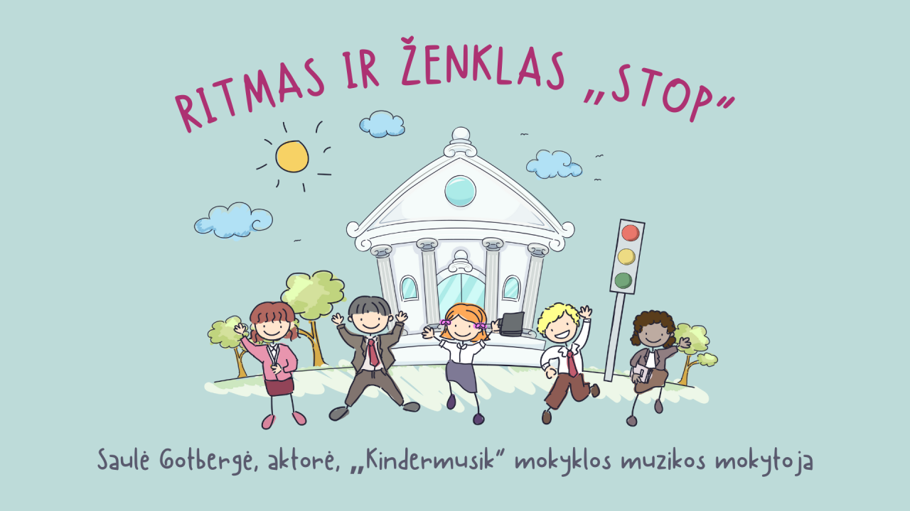 Ritmas ir ženklas STOP