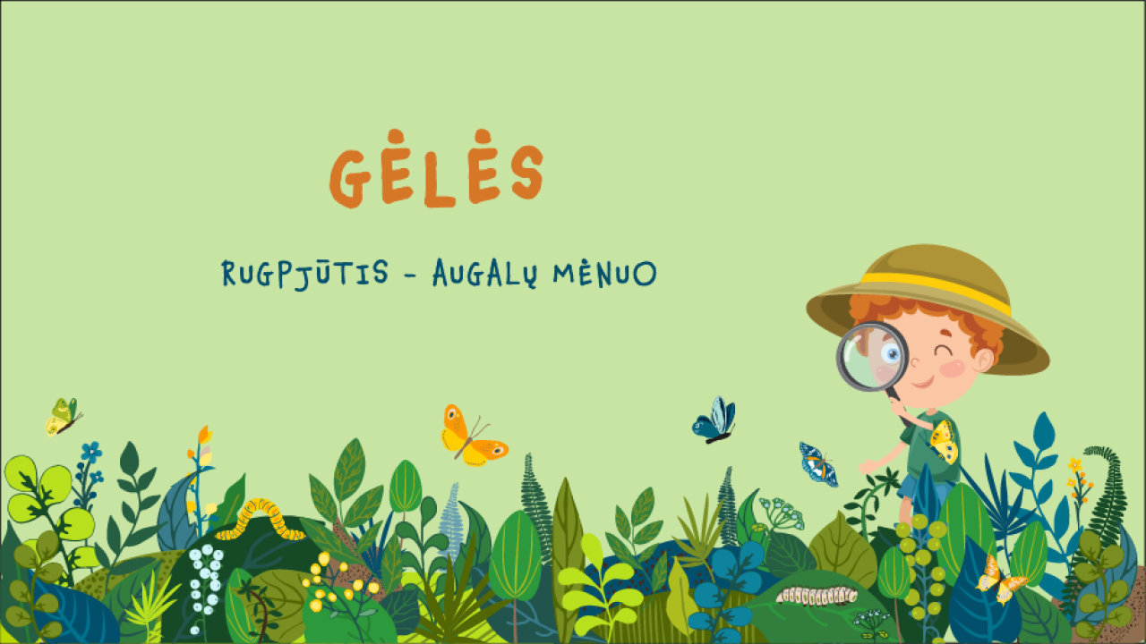 Gėlės 1,5-3 metų vaikams