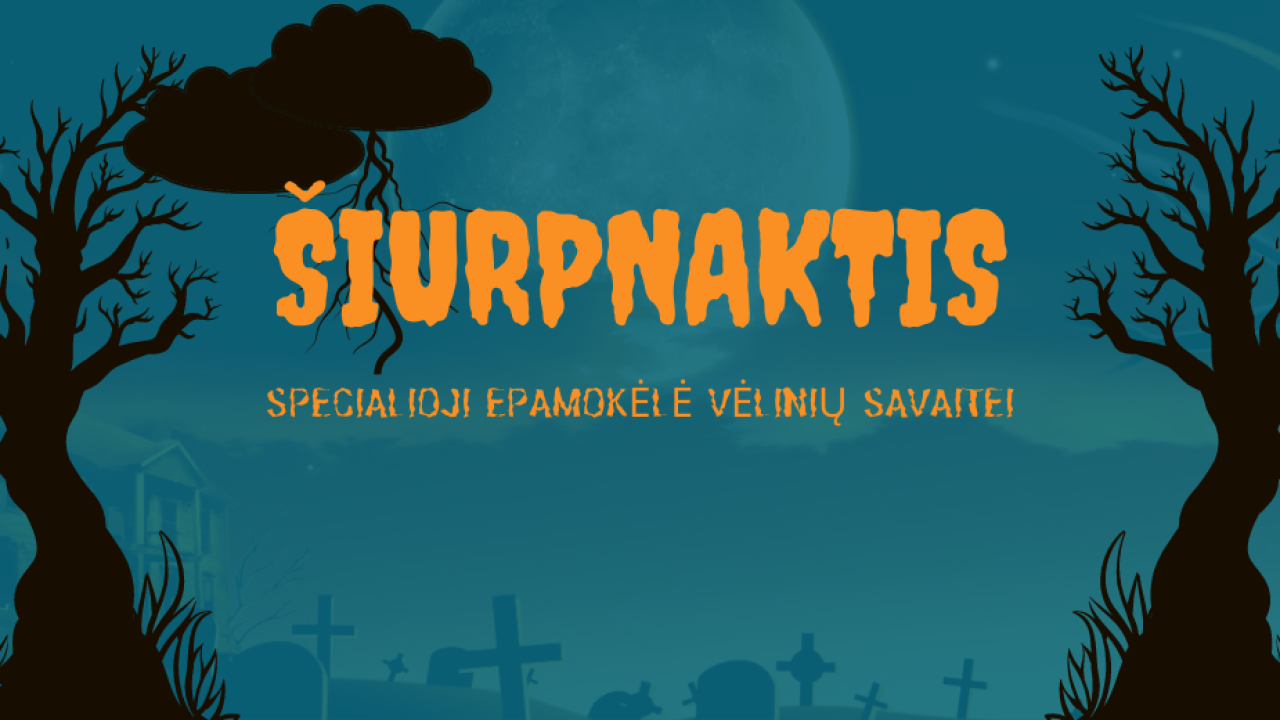 Šiurpnaktis – nemokama Epamokėlė Vėlinių savaitei