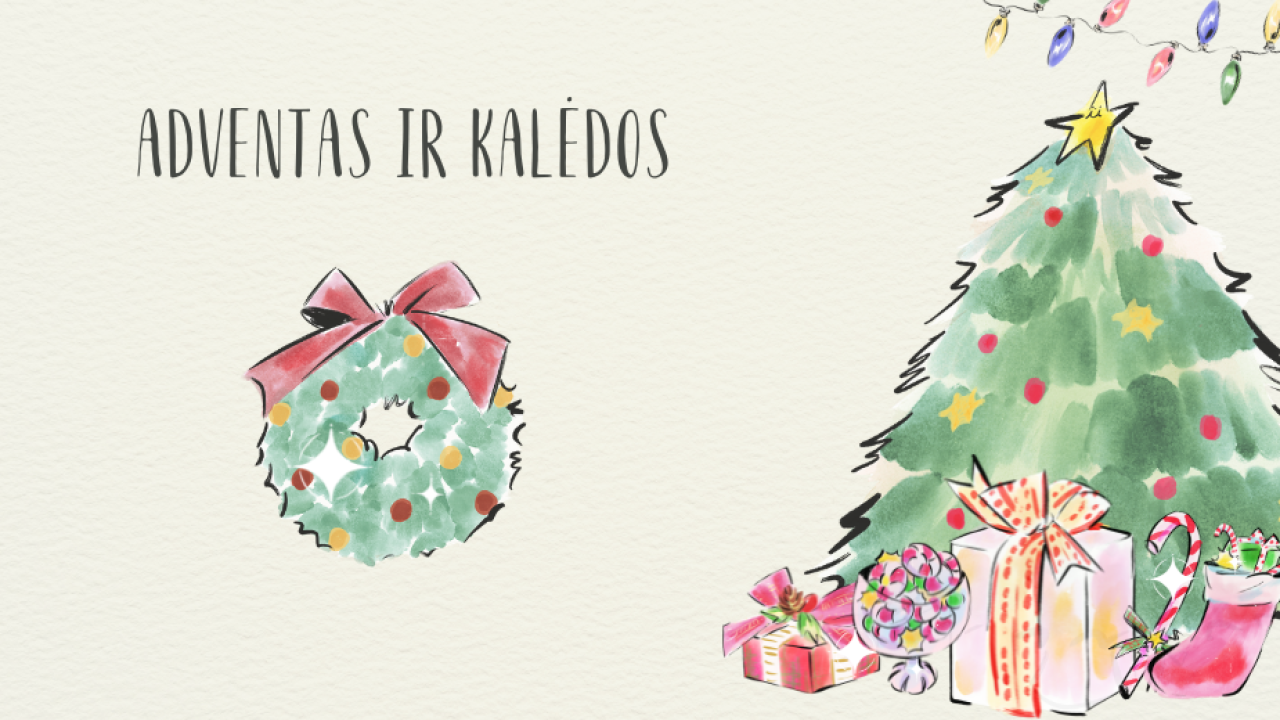 Adventas ir Kalėdos 1,5-3 metų vaikams