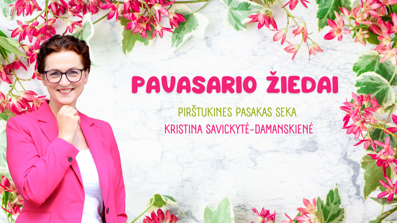 Pavasario žedai. Pirštukinė pasaka