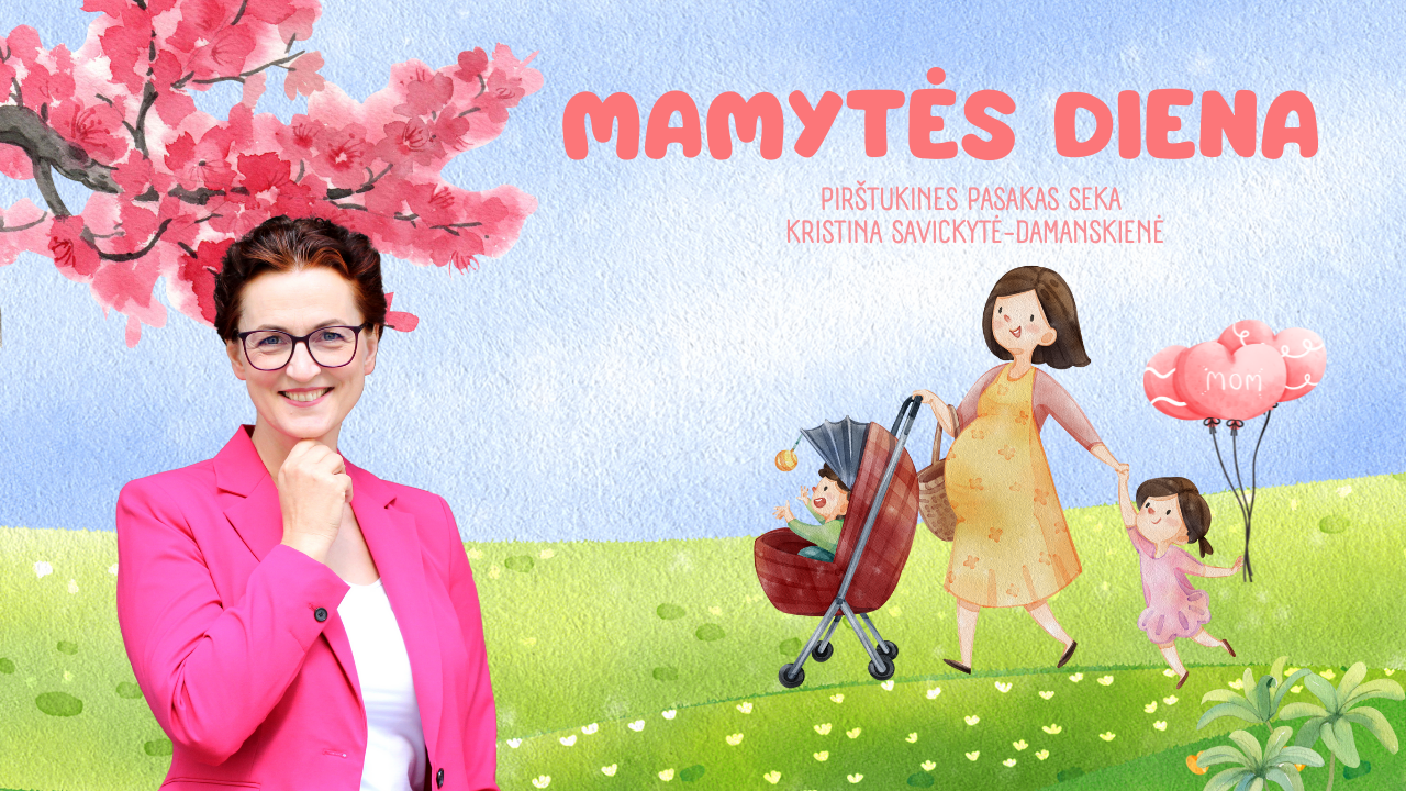 Mamytės diena. Pirštukinė pasaka