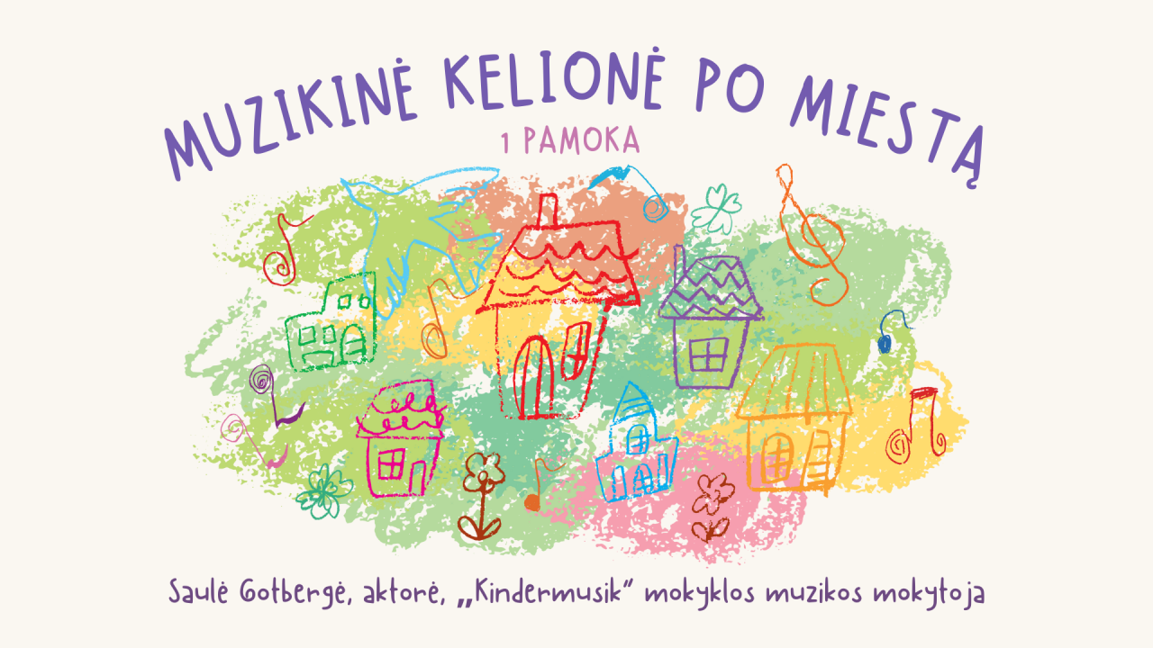 Muzikinė kelionė po miestą