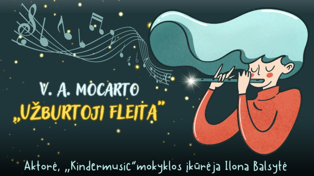 V. A. Mocarto „Užburtoji fleita“